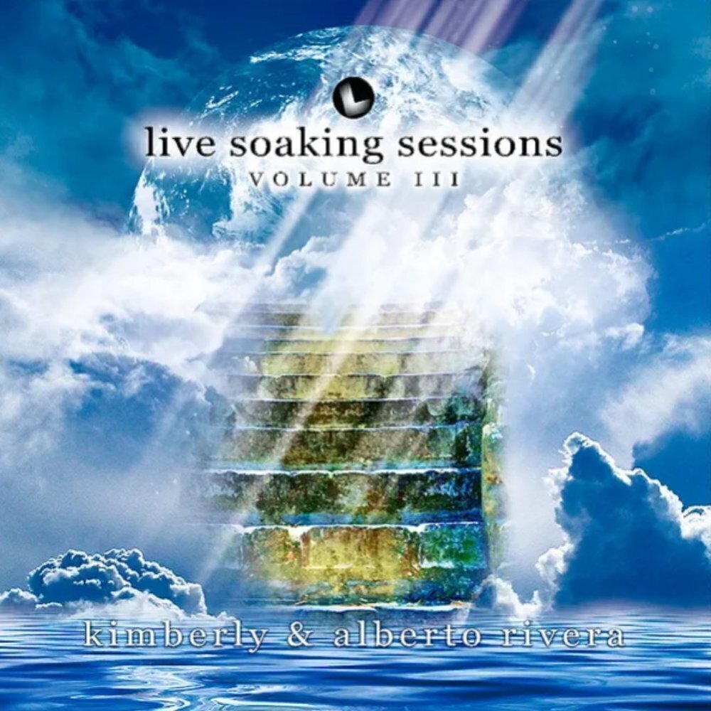 Live Soaking Sessions Volume 3 Kimberly Alberto Rivera Audio CD